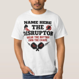 Pickleball Persoonlijke Naam The Disruptor T-Shirt
