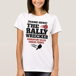 Pickleball Persoonlijke Naam The Rally Wrecker T-shirt