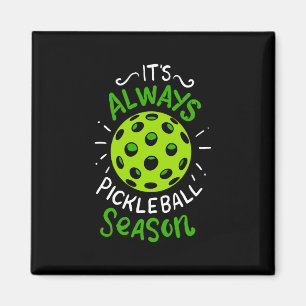Pickleball - Pickleball Season Magneet