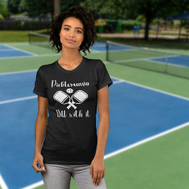 Pickleball Picklemania Dill Met Het Grappig Pun T-shirt