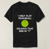 Pickleball Player Funny T-shirt (Design voorkant)