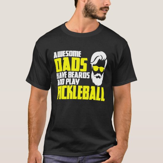 Pickleball Player Gezegde Outfit Vaderdag Pickl T-shirt (Voorkant)