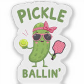 Pickleball Player Gift - "Pickle Ballin'" Sticker (Voorkant)