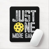 Pickleball Player "Just One More Game" Muismat (Met muis)