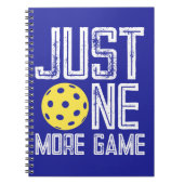 Pickleball Player "Just One More Game" Notitieboek (Voorkant)