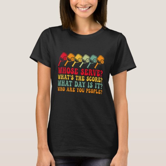 Pickleball Player-T - shirts wiens Serve Picklebal (Voorkant)