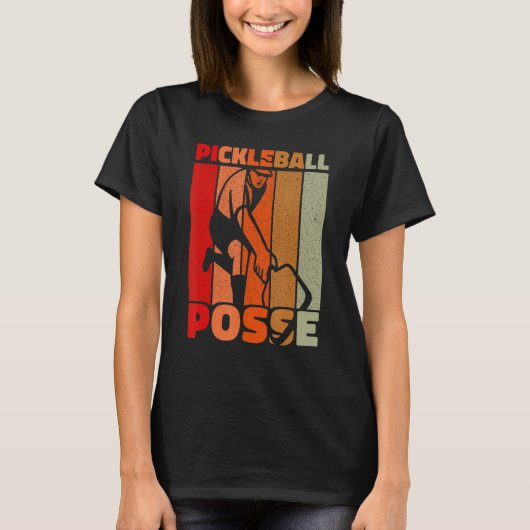 Pickleball Posse Funny Pickleball Quote for Pickle T-shirt (Voorkant)
