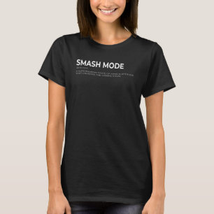 Pickleball Pun Smash Mode Definitie T-shirt