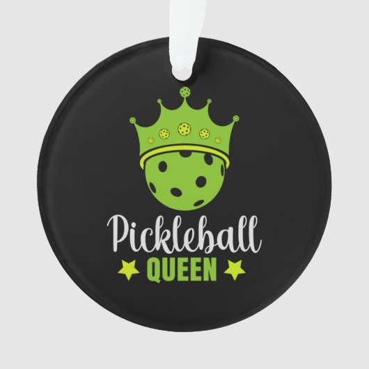 Pickleball Queen Funny Pickle Ball Queen Ornament (voorkant)