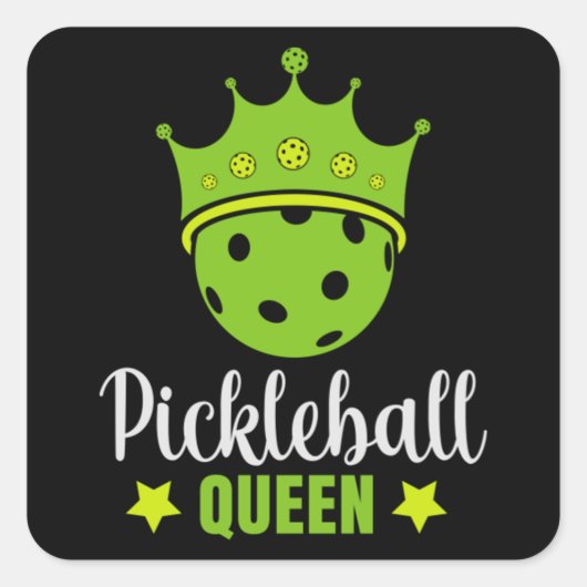 Pickleball Queen Funny Pickle Ball Queen Vierkante Sticker (Voorkant)