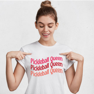 Pickleball Queen T-Shirt voor Pickleball Lover