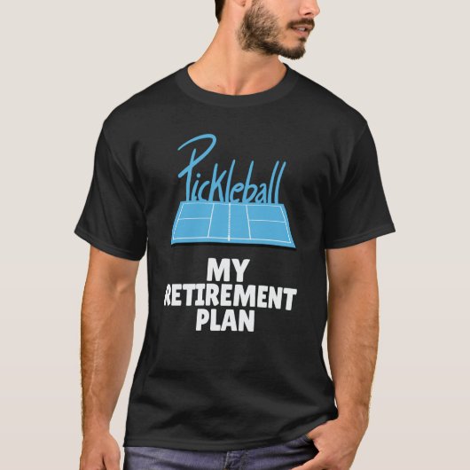 Pickleball Retirement Legends Dink Player Paddles T-shirt (Voorkant)
