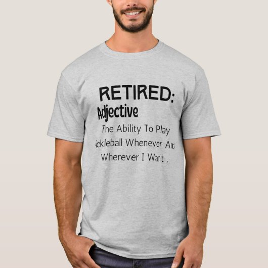 Pickleball Retirement Shirt for Grandpa (Voorkant)