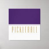 PICKLEBALL Royal Paarse witte kleur bloktekst Canvas Afdruk (Voorkant)