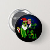 Pickleball Santa Big Dill Ronde Button 5,7 Cm (Voorkant /achterkant)