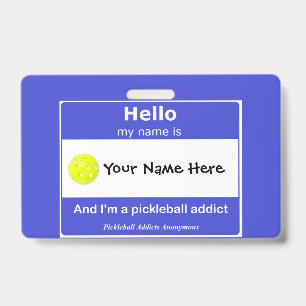 Pickleball schrijft anonieme naam tag T-Shirt uit Badge