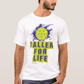 Pickleball-Shirt "Baller for Life" T-shirt (Voorkant)