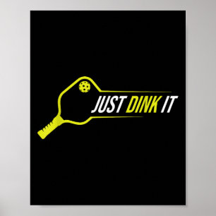 Pickleball Shirt, Grappig drink het gewoon Pickleb Poster
