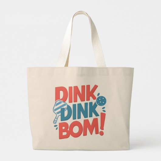 Pickleball slogan Dink Dink Boom Funny Pickleball Grote Tote Bag (Achterkant)