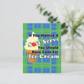 Pickleball Soft Serve? Ga naar Ice Cream in plaats Briefkaart (Staand voorkant)