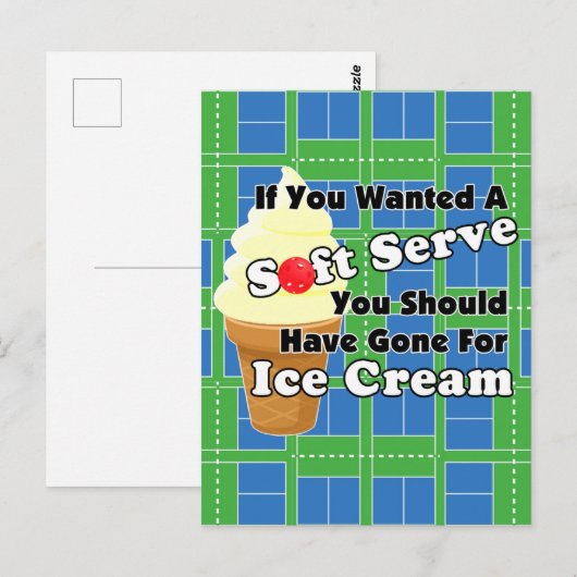 Pickleball Soft Serve? Ga naar Ice Cream in plaats Briefkaart (Voorkant / Achterkant)