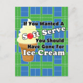 Pickleball Soft Serve? Ga naar Ice Cream in plaats Briefkaart (Voorkant)