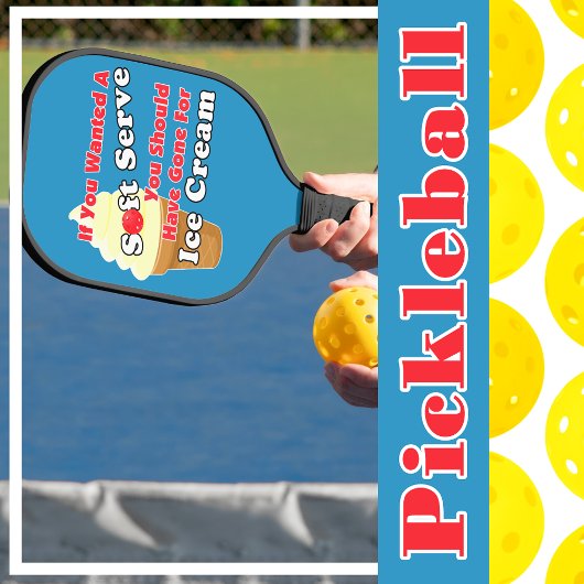 Pickleball Soft Serve? Ga naar Ice Cream in plaats Pickleball Paddle