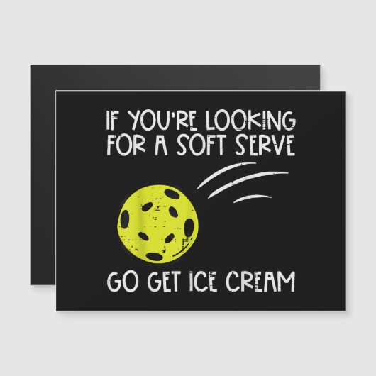 Pickleball Soft Serve Get Ice Cream Pickle Ball Me (Voorkant / Achterkant)
