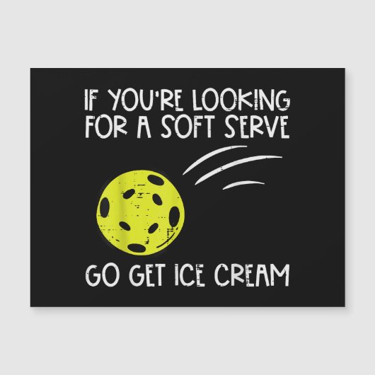 Pickleball Soft Serve Get Ice Cream Pickle Ball Me (Voorkant)
