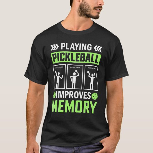 Pickleball speelt verbetert het geheugen van Pickl T-shirt (Voorkant)