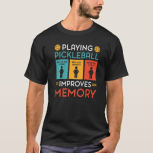 Pickleball speelt verbetert het geheugen van Pickl T-shirt