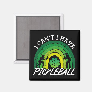 Pickleball speler I Cant Ik heb een Pickleball reg Magneet