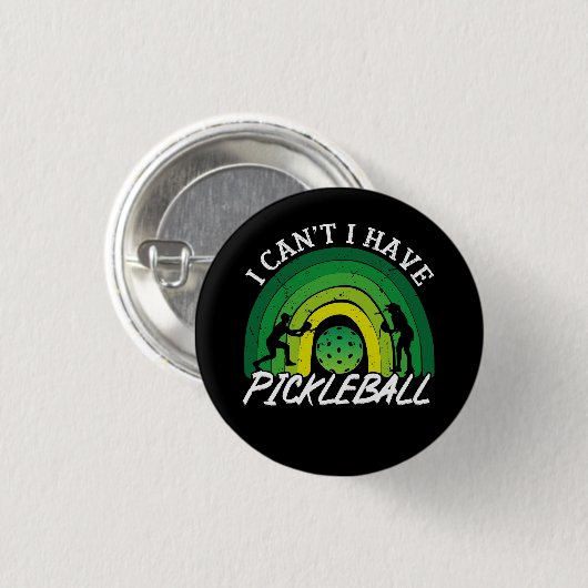 Pickleball speler I Cant Ik heb een Pickleball reg Ronde Button 3,2 Cm (Voorkant /achterkant)