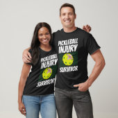 Pickleball-speler Pickleball Injury Survivor T-shirt (Unisex)