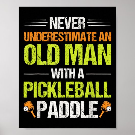 Pickleball Speler Quote Grappige Pickleball Lover Poster (Voorkant)