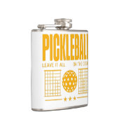 Pickleball Spirit - Laat het allemaal op de baan Heupfles (Rechts)