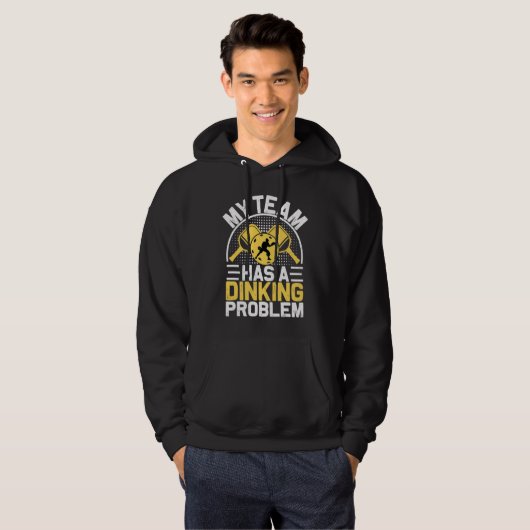 Pickleball Sport Saying Drinking Problem Men's Pic Hoodie (Voorkant volledig)