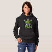 Pickleball Sport Saying My Balls My Rules Men's Pi Hoodie (Voorkant volledig)