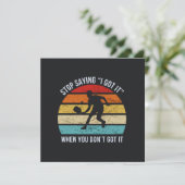 Pickleball - Stop Gezegde Ik heb het wanneer je ni Kaart (Staand voorkant)