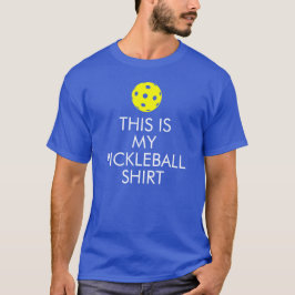 Pickleball T-shirt: "Dit is mijn Pickleball Shirt" T-shirt