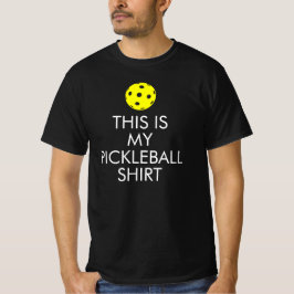Pickleball T-shirt: "Dit is mijn Pickleball Shirt" T-shirt