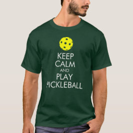 Pickleball T-shirt: Kalm houden en Pickleball afsp T-shirt
