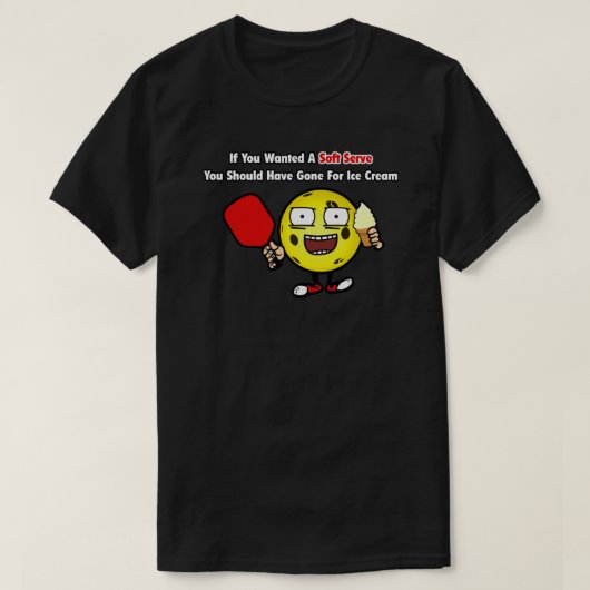 Pickleball Vanilla Soft Serve Yellow Ball Funny T-shirt (Design voorkant)
