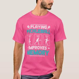 Pickleball verbetert geheugen Funny Picklebal T-shirt