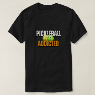 Pickleball verslaafd, pickleball t-shirt