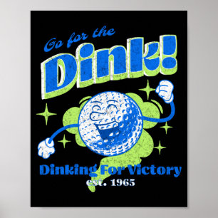 Pickleball vintage ga voor de dink grappige pickba poster