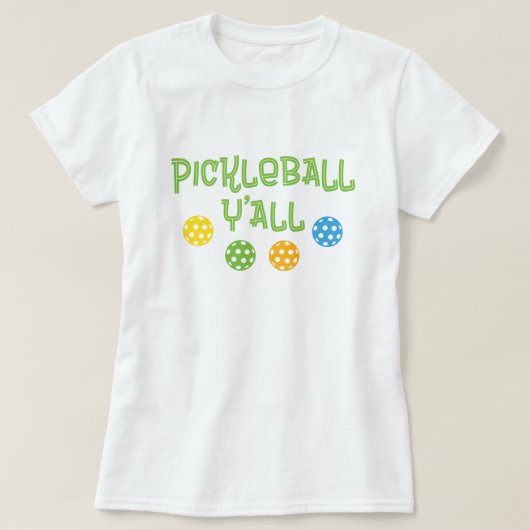 Pickleball Y'all T-shirt (Design voorkant)
