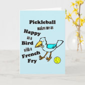 Pickleball Zo Gelukkig Als Een Vogel Met Een Friet Kaart (Gele Bloem)