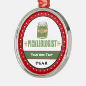 PICKLEOLOGIST Funny Pickle Lovers Metalen Ornament (Links)