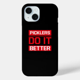 Picklers doen het beter - Pickleball iPhone 15 Case